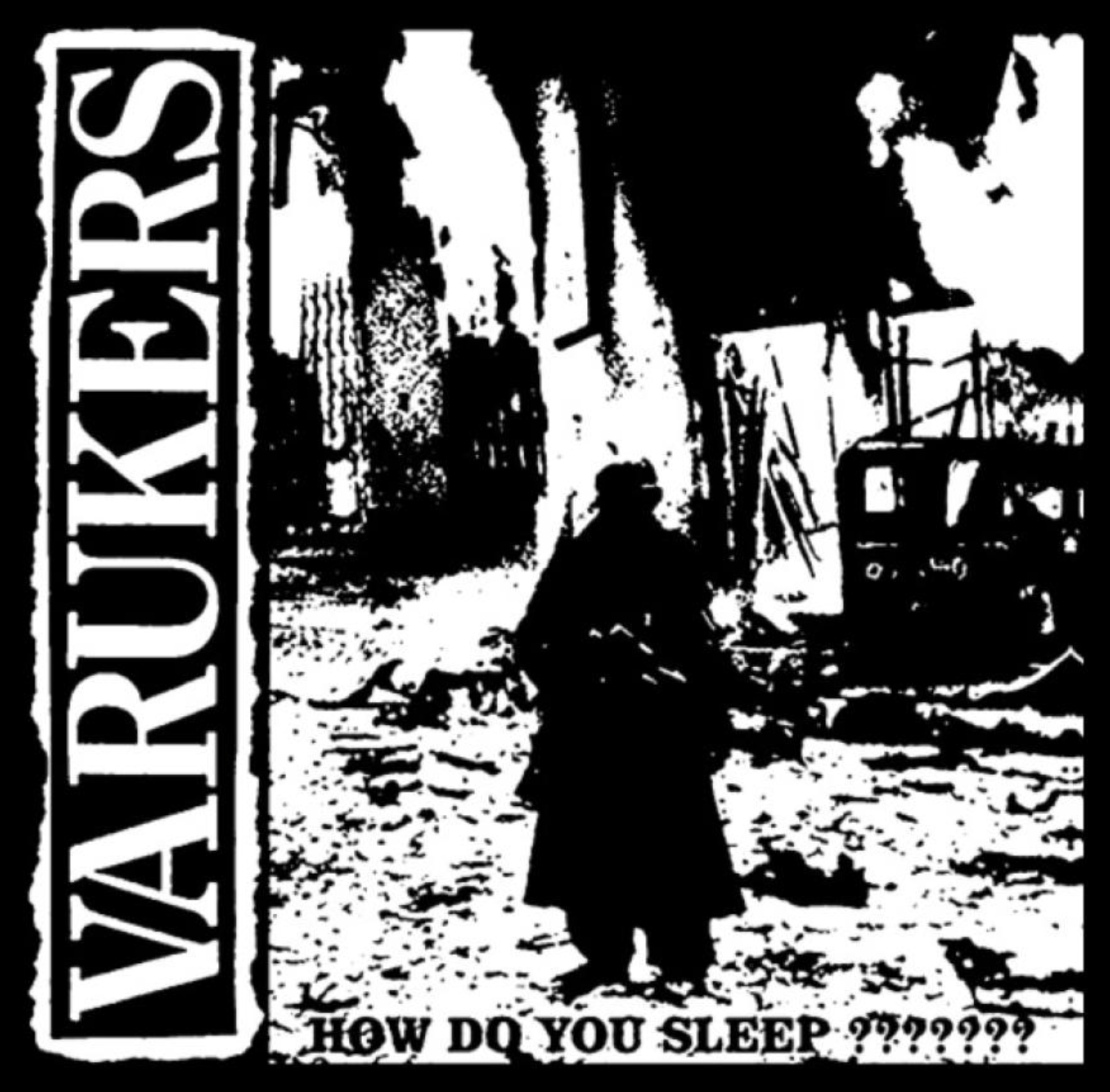 Varukers - How Do You Sleep - Shirt
